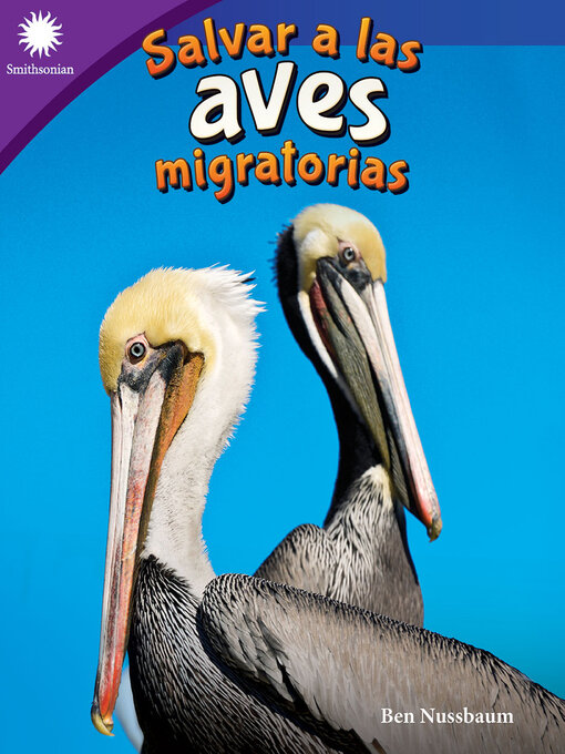 Title details for Salvar a las aves migratorias by Ben Nussbaum - Available